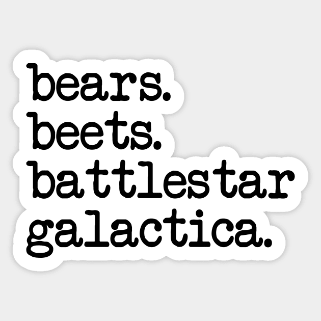 The Office - Bears Beets Battlestar Galactica Sticker by smilingnoodles